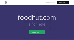 Desktop Screenshot of foodhut.com